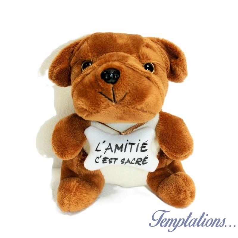 Peluche chien « L’amitié c’est sacré »