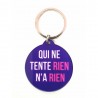 Porte-clés "qui ne tente rien n'a rien" - Lucky team